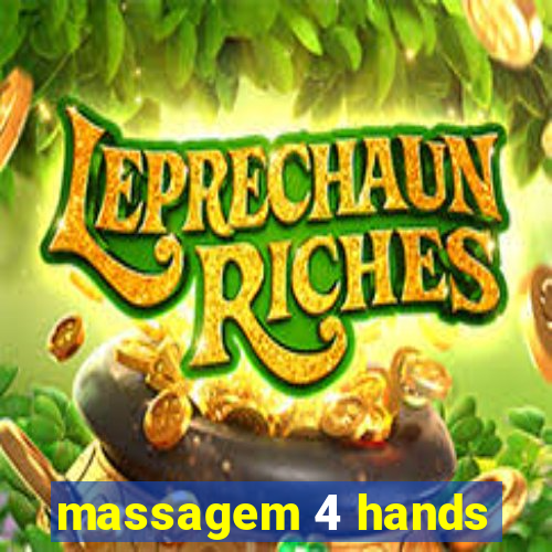 massagem 4 hands